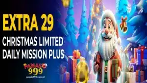 PANALO999-EXTRA 29, CHRISTMAS LIMITED DAILY MISSION PLUS